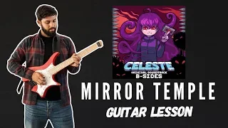 Celeste - Mirror Temple (Mirror Magic) GUITAR LESSON + TAB