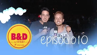 B&D no Verão - EP.10 Florianópolis/SC