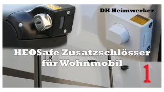 HEOSafe Wohnmobil Zusatzschloss [Deutsch/FullHD] Part 1