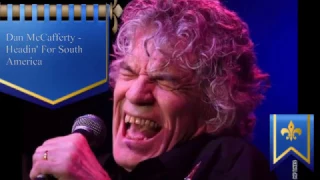 Dan McCafferty   Headin' For South America