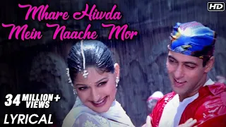 Mhare Hiwda Mein Naache Mor | Lyrical Song | Hum Saath Saath Hain | Sonali Bendre, Salman Khan