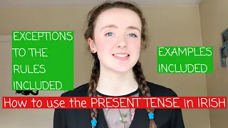 How to use the PRESENT TENSE in IRISH | speaking in the present tense in Irish