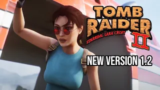 Tomb Raider II The Dagger Of Xian (Nicobass' Remake) Full Demo NEW VERSION 1.2