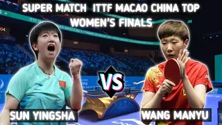 Finals Women's Sun Yingsha vs Wang Manyu ITTF Macao 2024