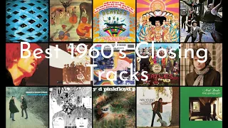 25 Greatest Album Closing Tracks (1960's)