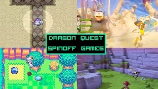 Dragon Quest Spinoffs