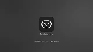 Destination Planning - MyMazda App