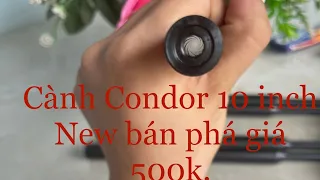 Cành Condor 10 inch giá 500k. Kẹo chì PCP giá rẻ đủ loại 0977292361