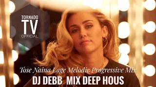 Tose Naina Lage | Melodic Progressive Mix | Debb | 2022 Mix | Deep House | 2022 Mix