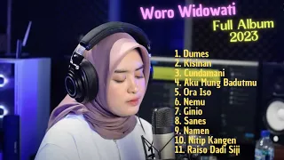 WORO WIDOWATI FULL ALBUM 2023 | DUMES, KISINAN, CUNDAMANI, AKU MUNG BADUTMU