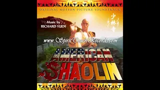 Richard Yuen - American Shaolin (Soundtrack)