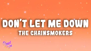 The Chainsmokers - Don't Let Me Down ft. Daya