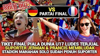 🔴Sudah Padati Stadion‼️Suporter Jerman U17 & Prancis U17 Borong Tiket Jelang Final Piala Dunia U17