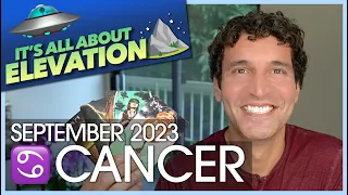 Cancer September 2023: It's All About Elevation!