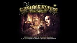 Sherlock Holmes Chronicles: Folge 59 "Der goldene Kneifer" (Komplettes Hörspiel)