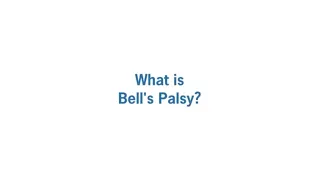 What Is Bell’s Palsy?