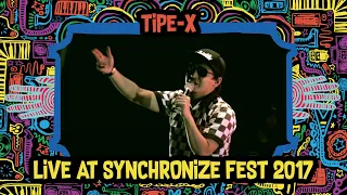 Tipe-X LIVE @ Synchronize Fest 2017