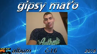 GIPSY MATO č-16 CELY ALBUM 2018