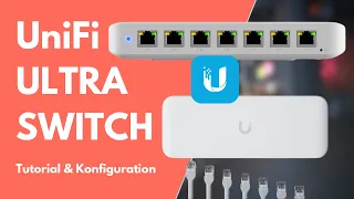 UniFi USW Ultra POE Switch | 7-Port POE Switch | Erste Schritte & Konfiguration