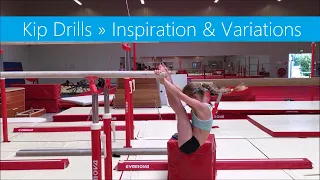 Kip Drills » Inspiration & Variations