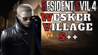 Resident Evil 4 Remake Mercenaries Wesker S++ Village