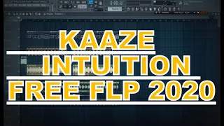 KAAZE & Anna Yvette - Intuition (Starmus Remake) FREE FLP+PRESETS 2020