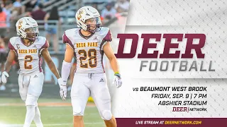 Deer Park Football vs Beaumont West Brook 9/9/22