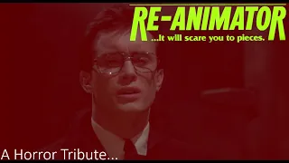 Re-Animator : A Horror Tribute