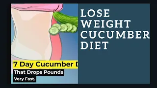 7 Days cucumber diet