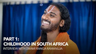 Interview with Swami Ranga Ramanuja - Part 1: Childhood in South Africa