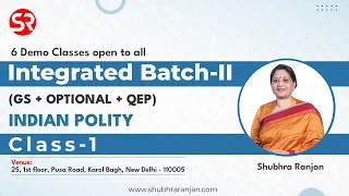 Lecture 1 | Indian Polity | Integrated (GS + Optional) Batch 2 | Shubhra Ranjan