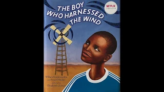 The Boy Who Harnessed the Wind by William Kamkwamba and Bryan Mealer