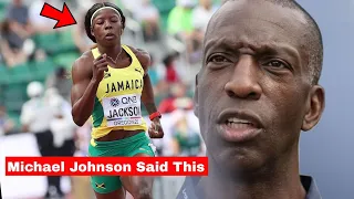 Michael Johnson Give 'SHOCKING' Speech About Shericka Jackson & Shellyann Fraser In The 200m FINAL..