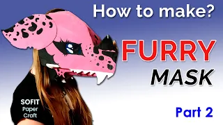 How to make a cardboard Furry Mask. DIY Sofit PaperCraft