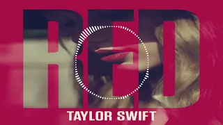 Taylor Swift-Red | 8D Song | Use headphones