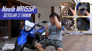 Nasib Motor Gua | WR155R 2 Tahun Pemakaian