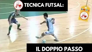 Tecnica Futsal: il doppio passo nel 1 contro 1