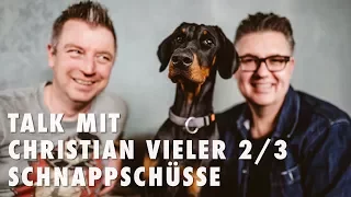 Talk mit Christian Vieler 2/3 - Schnappschüsse