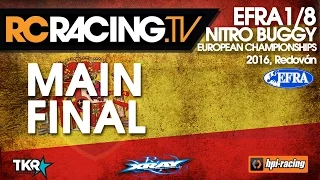 EFRA 1/8th Off Road Euros 2016 - The "A" Main Final!