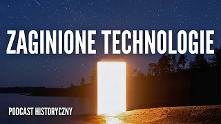 Zaginione Technologie i Wynalazki Historii - Opowieści, o których zapomniał czas!