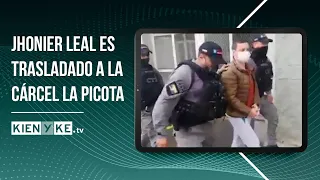 Primeras imágenes del traslado de Jhonier Leal a la Cárcel La Picota