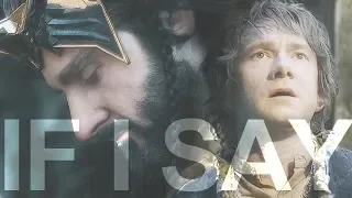 If I Say || Thorin/Bilbo