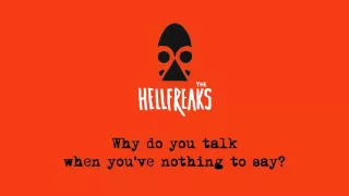 The Hellfreaks - Why do you talk (Official Lyric Video)
