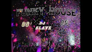 FUNKY HOUSE ★FUNKY DISCO HOUSE ★SESSION 570 ★ MASTERMIX #DJSLAVE