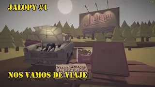 JALOPY #1 MI PRIMER DÍA EN LA CARRETERA | GAMEPLAY ESPAÑOL