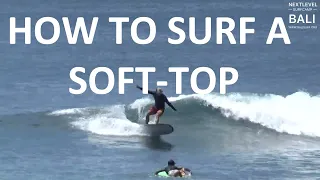 How to Surf a Soft-top Surfboard at Padang Padang | NextLevel Surfcamp Bali expression session.