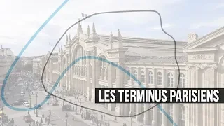 L’Évolution des Grandes Gares Parisiennes