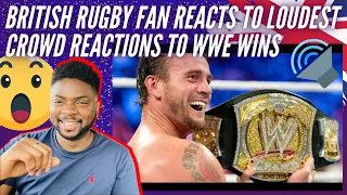 🇬🇧  BRIT Rugby Fan Reacts To The LOUDEST Crowd Reactions To WWE Wins! - LEGENDARY Moments!