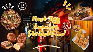 MUST Try Japanse Street Food!