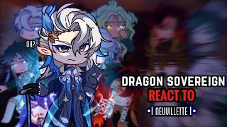 💙✨ Dragon Sovereign React to Monsieur Neuvillette || Gacha Club || Genshin Impact